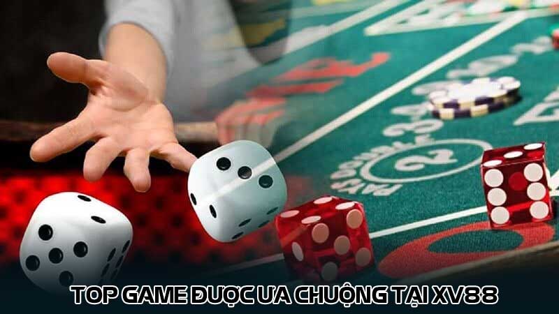 Top game được ưa chuộng tại Xv88