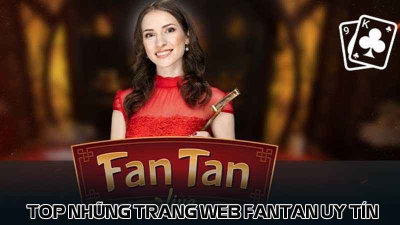 Top những trang web Fantan uy tín